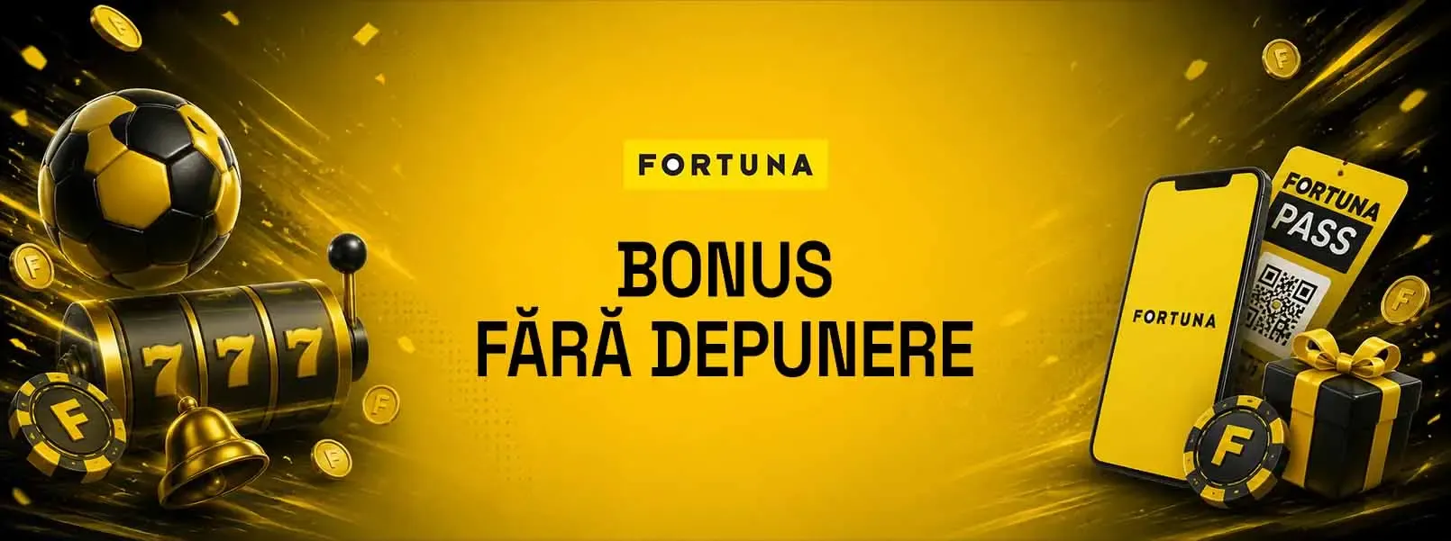 fortuna bonus fără depunere